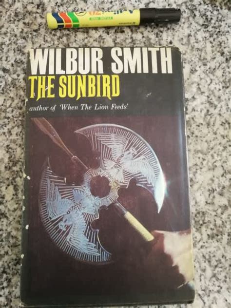 South African Wilbur Smith The Sunbird Heineman 1972 Was Listed For
