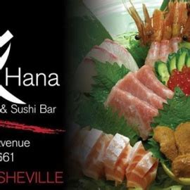 Hana Japanese Hibachi Sushi Bar Restaurant Asheville Asheville