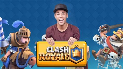 Clash Royale Joguei Contra o NEYMAR INACREDITÁVEL YouTube