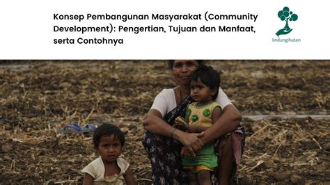 Community Development Pengertian Manfaat Dan Contohnya