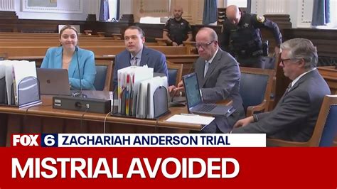 Zachariah Anderson Trial Attorneys Avoid Mistrial Fox6 News