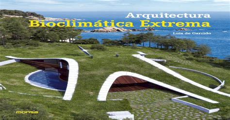 Arquitectura Bioclimatica Extrema Pdf Document