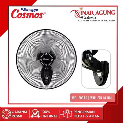 COSMOS WALL FAN 1803PS WIF 18 INCH BALING BALING BESI 100 ORI