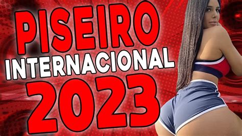 PISEIRO INTERNACIONAL 2023 TOP 10 DO PISEIRO 2023 O MELHOR DO