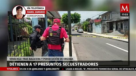 Detienen a 17 presuntos secuestradores tras balacera y persecución en