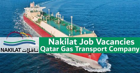 Nakilat Careers Qatar Gas Transport Company Jobs 2022