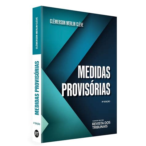 Medidas Provisórias 4º Edição Livraria Rt Livraria Rt