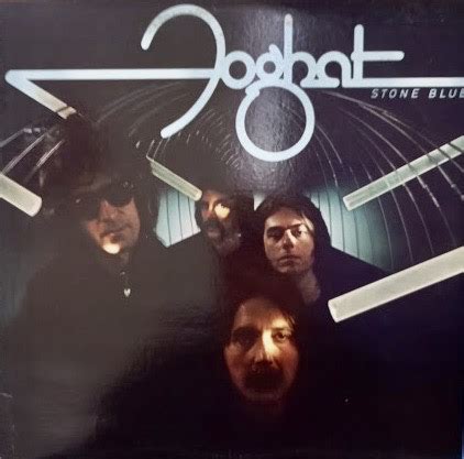 Foghat – Stone Blue 1978 - Geoauction