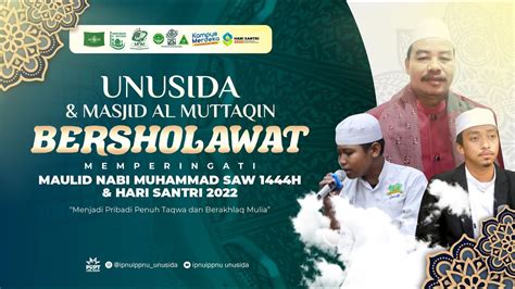 LIVE UNUSIDA Masjid Al Muttaqin Bersholawat Memperingati Maulid