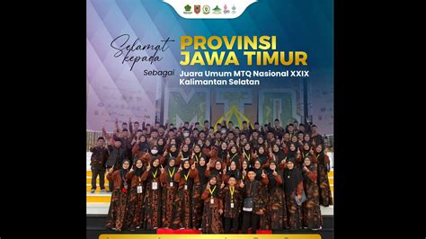 Jatim Juara Umum Mtq Nasional Xxix Tahun