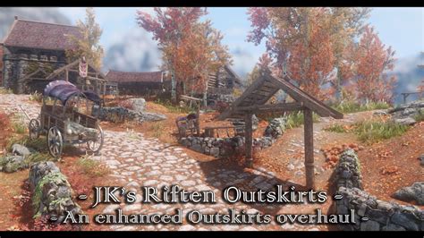 Jk S Riften Outskirts Skyrim Special Edition Mod Mod