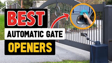 Best Automatic Gate Openers In 2024 Dont Buy Until You Watch This Youtube