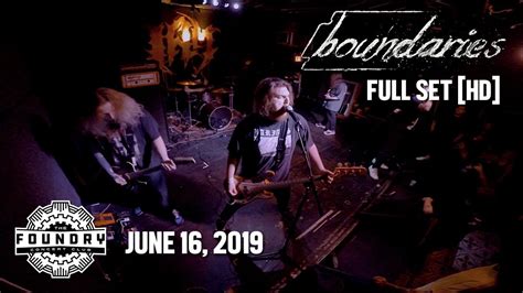 Boundaries Full Set HD Live At The Foundry Concert Club YouTube