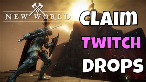 New World How To Claim Your Twitch Drops And Prime Loot In Game And