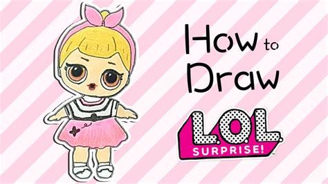 How To Draw A LOL Doll YouTube