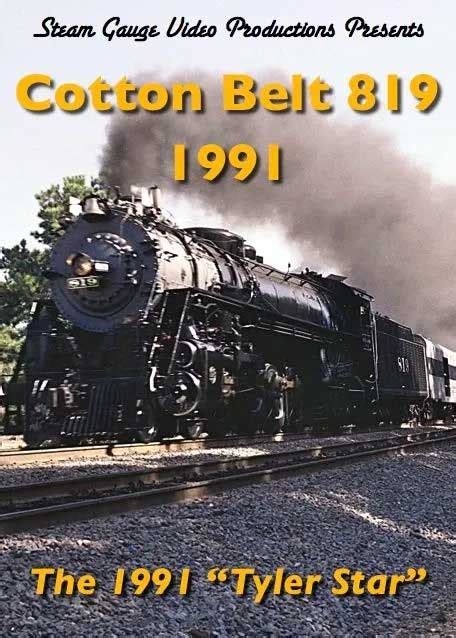 Cotton Belt 819 1991 Dvd