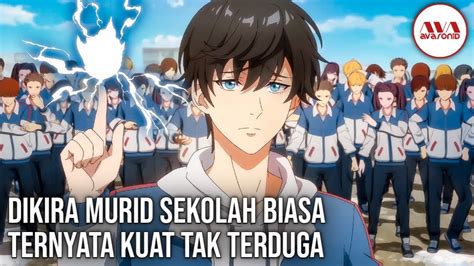 10 Anime Tentang Murid Biasa Dengan Kekuatan Tak Terduga Youtube