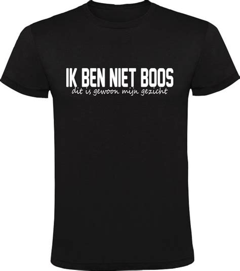 Ik Ben Niet Boos Dit Is Gewoon Mijn Gezicht Heren T Shirt Normaal