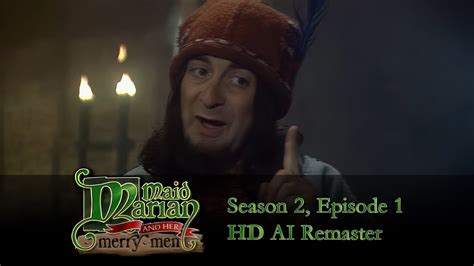 Maid Marian And Her Merry Men 1989 S02E01 The Beast Of Bolsover