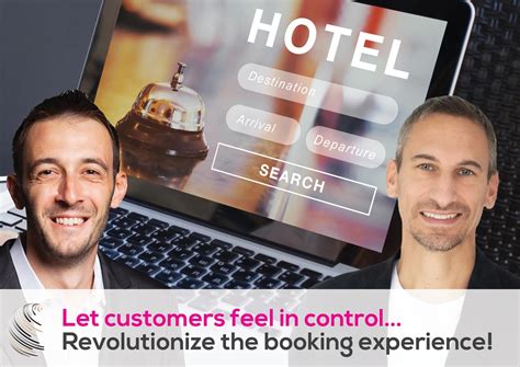 Revolutionize the booking experience | Part #2 - Direct Your Bookings