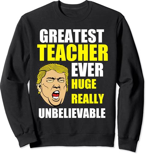 Funny Greatest Teacher Trump Donald President T Teaching