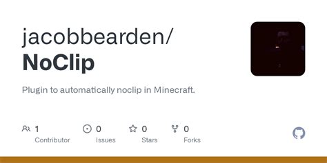 GitHub - jacobbearden/NoClip: Plugin to automatically noclip in Minecraft.