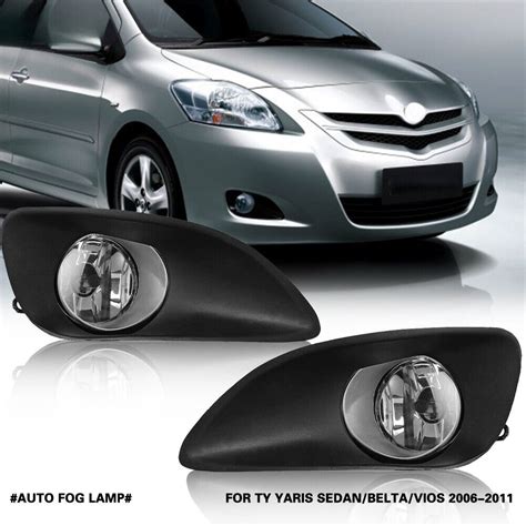 Front Fog Light Assembly For TOYOTA YARIS SEDAN BELTA VIOS 2006 2011 EBay