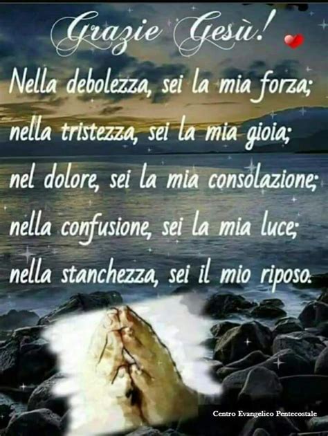 Pin By Claudia Cusano On Dio La Mia Vita Beautiful Prayers Jesus Dios