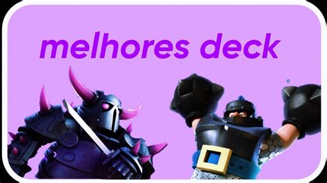 Melhor Deck De Pekka E Megacavaleiro YouTube