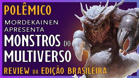 Tudo O Que Voc Precisa Saber Sobre Mordenkainen Apresenta Monstros Do