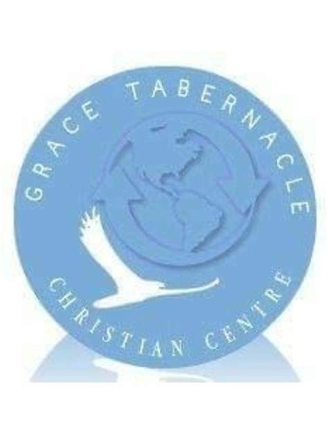 Grace Tabernacle Christian Centre Updated October 2024 34 Main