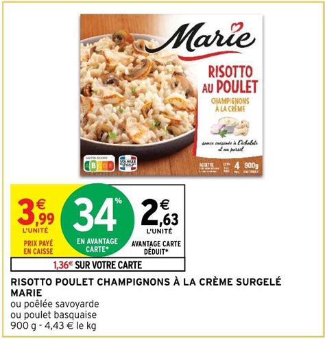 Promo Risotto Poulet Champignons La Cr Me Surgel Marie Chez Intermarch