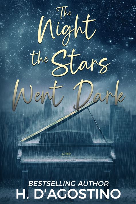 The Night the Stars Went Dark by Heather D'Agostino | Goodreads