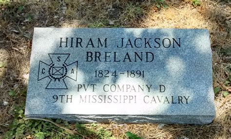 Hiram Jackson Jack Breland 1824 1891 Find a Grave äreminne