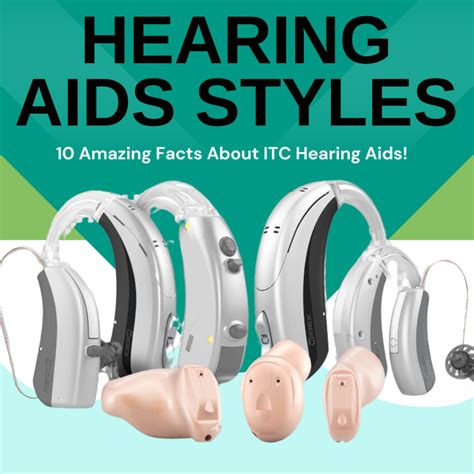 Hearing Aids Styles 10 Amazing Facts About Itc Hearing Aids Sphere