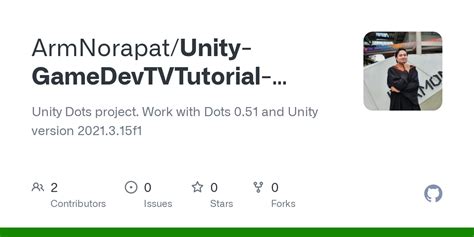 Github Armnorapatunity Gamedevtvtutorial Dots Unity Dots Project Work With Dots 051 And