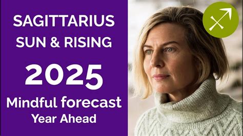 SAGITTARIUS 2025 SUN RISING ASTROLOGY YEARLY FORECAST YouTube