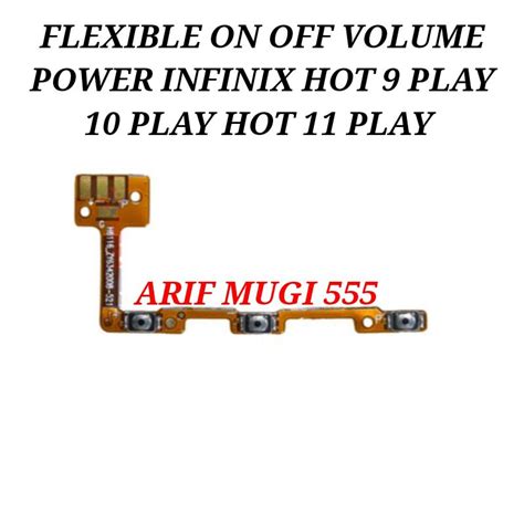 Flexible Flexibel Power On Off Volume Infinix Hot Play X Hot Play