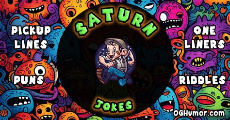 Saturn - Jokes, Puns, Pickup-lines, Oneliners & Riddles