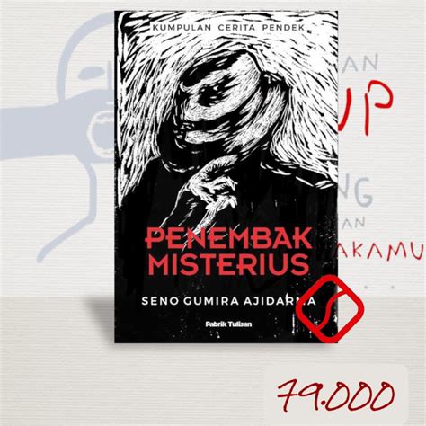 Jual Buku Kumpulan Cerpen Penembak Misterius Seno Gumira Ajidarma