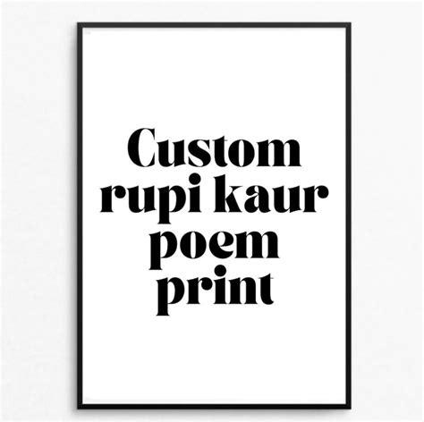 Downloadable Custom Rupi Kaur Poem Print Custom Poem Print Etsy