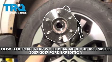 How To Replace Rear Wheel Bearing Hub Assemblies 2007 2017 Ford