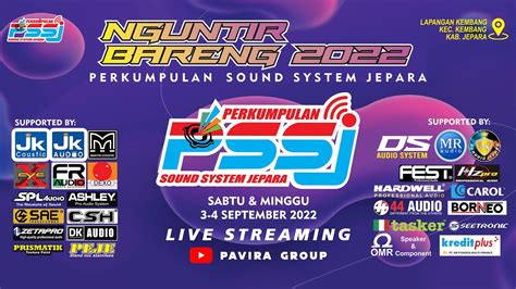 Live Pssj Nguntir Bareng Sound System Jepara Pavira Youtube