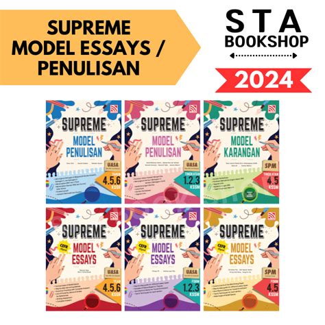 STA 2024 SUPREME 2024 MODEL PENULISAN KARANGAN ESSAYS FOR KSSM