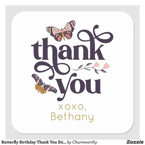 Butterfly Birthday Thank You Sticker Zazzle Butterfly Birthday