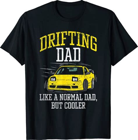 Drifting Dad Drifter Car Racing Car Enthusiast Tuning T Shirt Men Buy