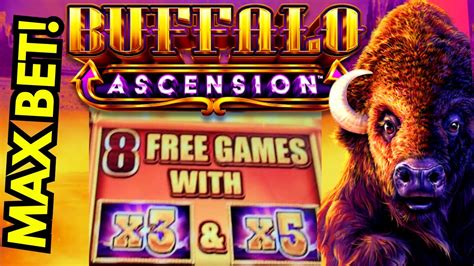 Buffalo Ascension Max Bet X X Free Spins More Youtube