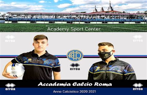 Accademia C Roma Il Nuovo Sponsor Tecnico Errea Sportinoro