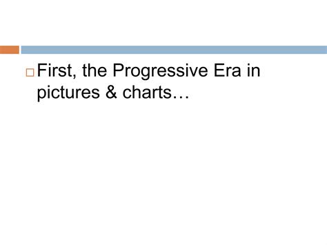 Progressive Era | PPTX
