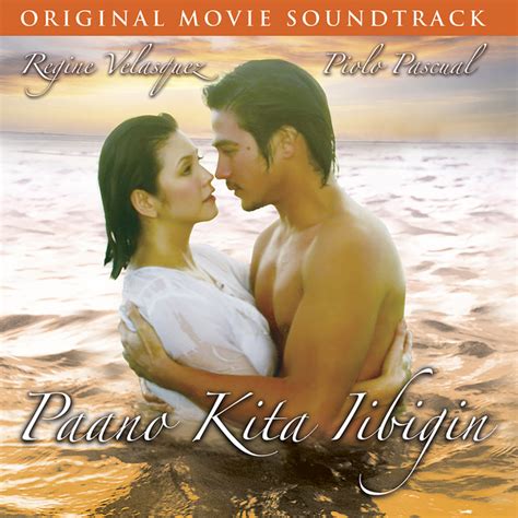 Paano Kita Iibigin Original Motion Picture Soundtrack Album By